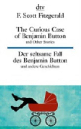 The curious case of Benjamin Button and other stories