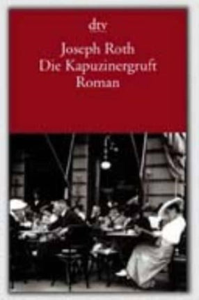 Die Kapuzinergruft Roman