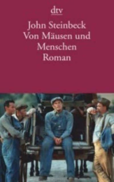 Von Menschen und Mausen Roman