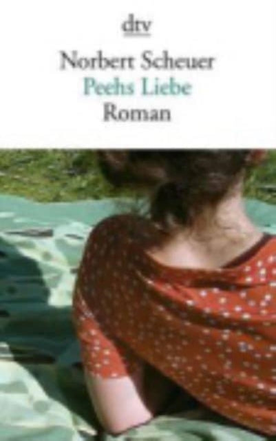 Peehs Liebe Roman