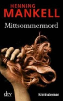 Mittsommermord Kriminalroman