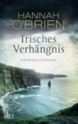 Irisches Verhangnis Kriminalroman