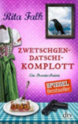 ZwetschgenDatschiKomplott Ein Provinzkrimi