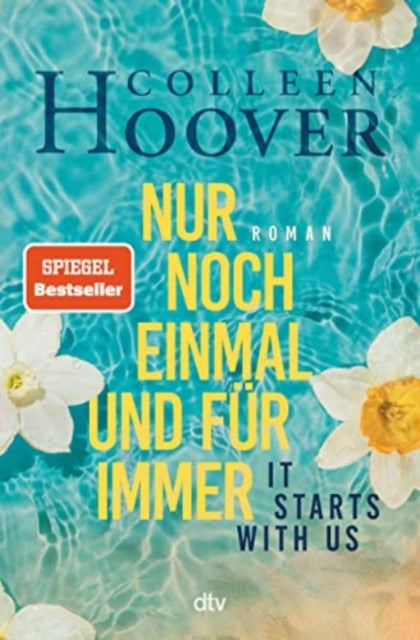 Nur noch einmal und fur immer - It Starts with Us