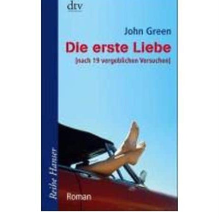 Die erste Liebe nach 19 vergeblichen Versuchen