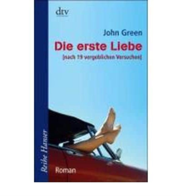 Die erste Liebe nach 19 vergeblichen Versuchen