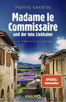 Madame le Commissaire und der tote Liebhaber