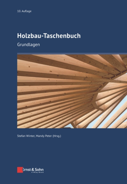 Holzbau-Taschenbuch: Grundlagen