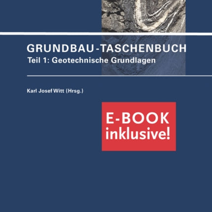 Grundbau-Taschenbuch: Teil 1: Geotechnische Grundlagen (inkl. PDF)