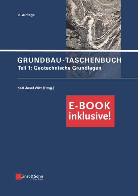 Grundbau-Taschenbuch: Teil 1: Geotechnische Grundlagen (inkl. PDF)