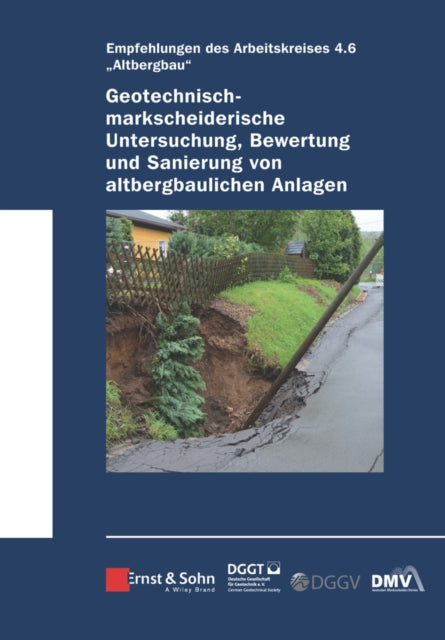 Geotechnisch-markscheiderische Untersuchung,
