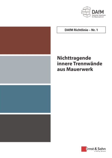 DAfM Richtlinie Nr. 1: Nichttragende innere Trennwände aus Mauerwerk