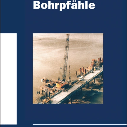 Bohrpfähle