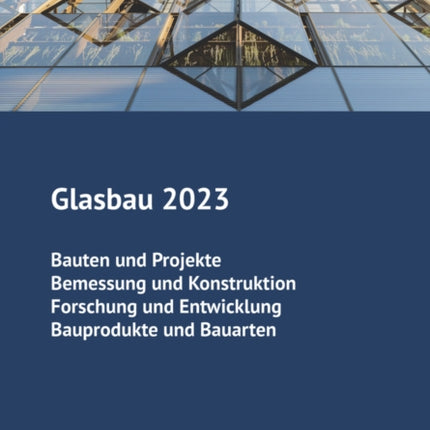 Glasbau 2023