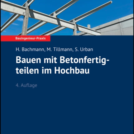 Bauen mit Betonfertigteilen im Hochbau