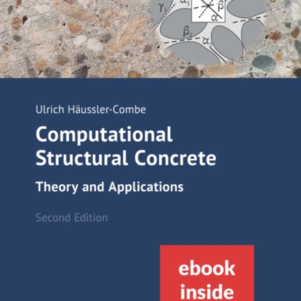 Computational Structural Concrete: Theory and