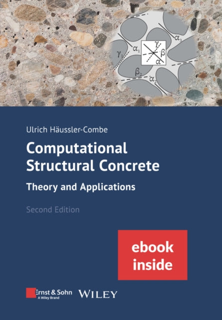 Computational Structural Concrete: Theory and