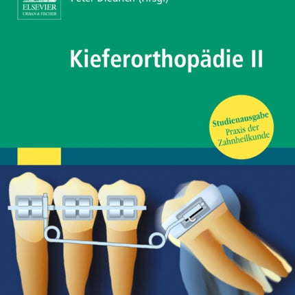 Kieferorthopdie II Praxis der Zahnheilkunde