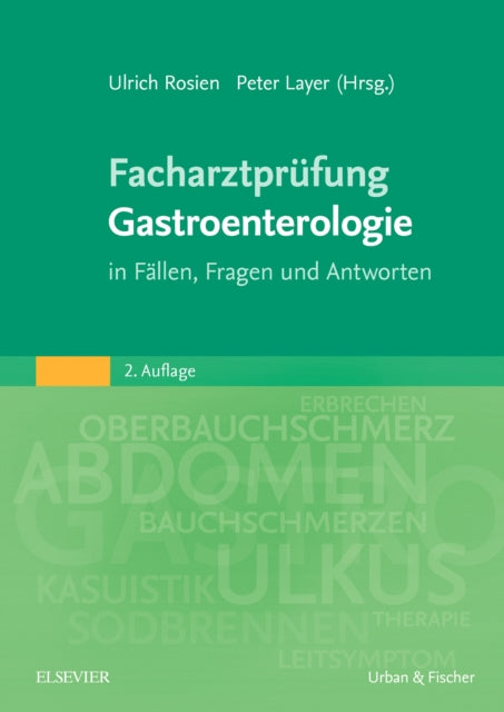 Facharztprüfung Gastroenterologie