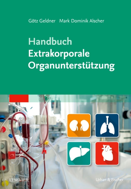 Handbuch Extrakorporale Organuntersttzung