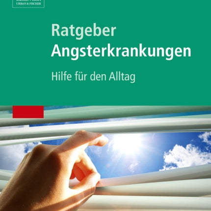 Ratgeber Angsterkrankungen Hilfe fr den Alltag
