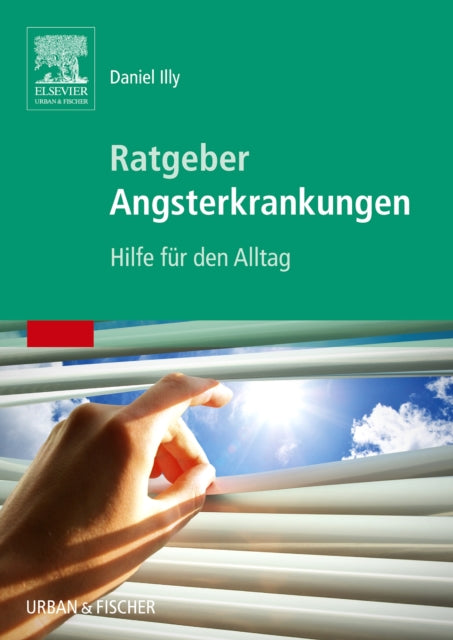 Ratgeber Angsterkrankungen Hilfe fr den Alltag