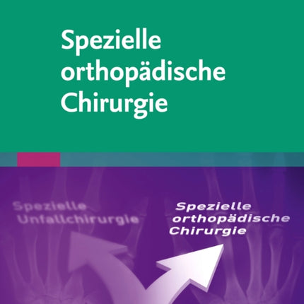 Spezielle orthopdische Chirurgie