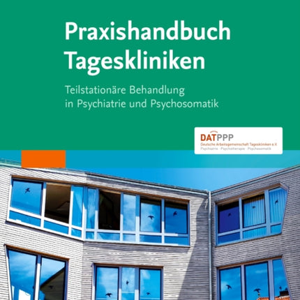 Praxishandbuch Tageskliniken