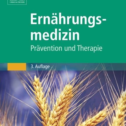 Ernhrungsmedizin Prvention und Therapie