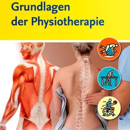Grundlagen der Physiotherapie