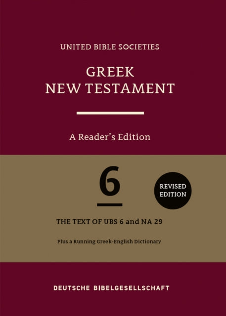 Greek New Testament GNT6. A Readers Edition