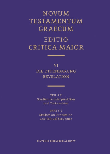 Novum Testamentum Graecum Editio Critica Maior VI3.2