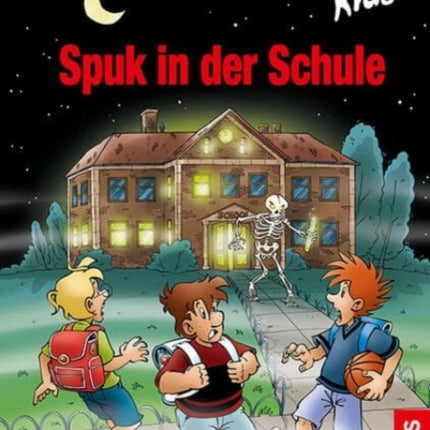 Die drei  Kids. Spuk in der Schule drei