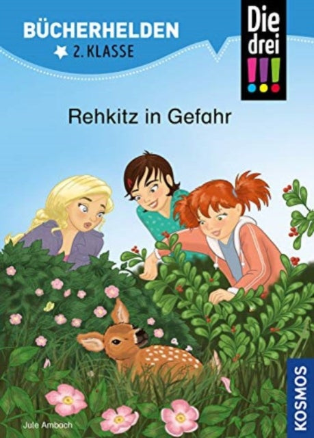 Die drei  Bcherhelden 2 Klasse Rehkitz in Gefahr