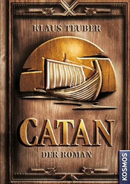 CATAN  Der Roman Band 1