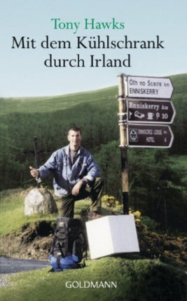 Mit dem Kuhlschrank durch Irland