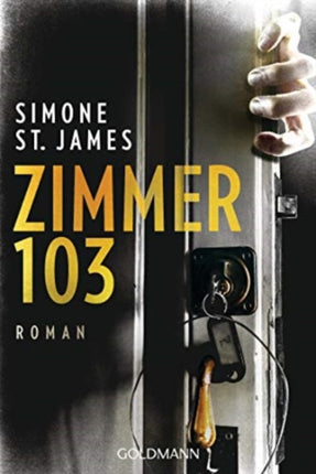Zimmer 103 Roman