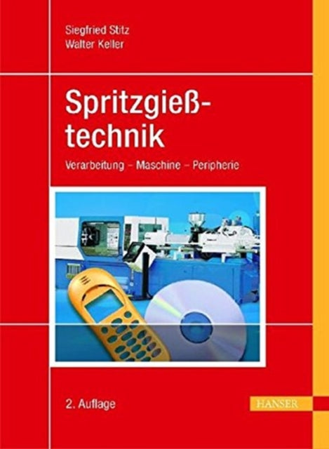 Spritzgießtechnik 2.A.