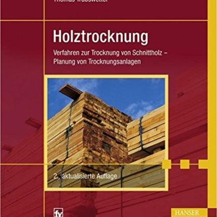 Holztrocknung 2.A.