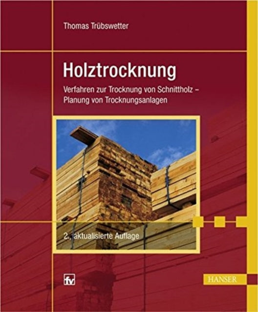 Holztrocknung 2.A.