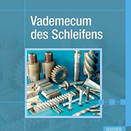 Vademecum des Schleifens