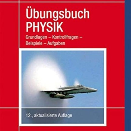 Übungsbuch Physik, 12.A.