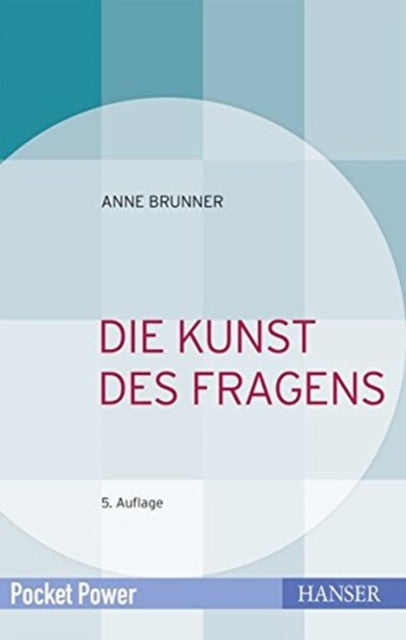 Brunner,Kunst des Fragens, 5.A.