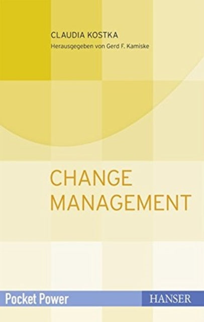 Kostka, Change Management