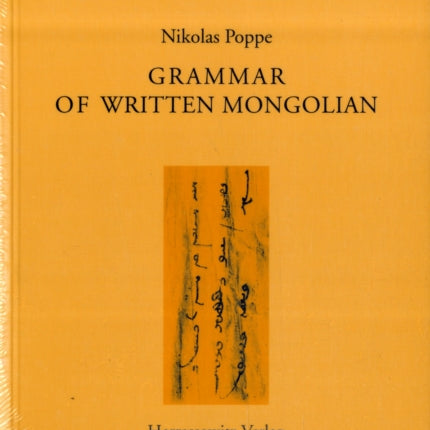 Grammar of Written Mongolian: Text in Roman and Mongolian Script