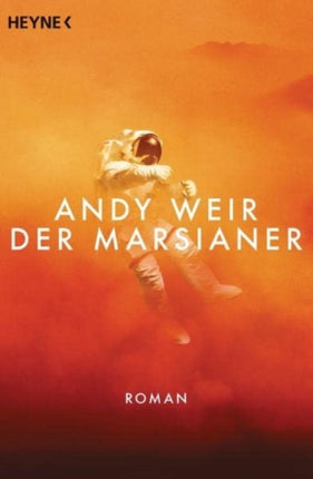 Der Marsianer Roman
