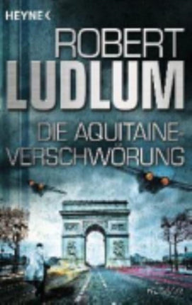 Die Aquitaine-Verschworung