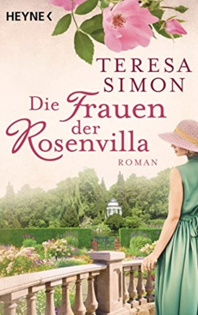 Die Frauen der Rosenvilla Roman