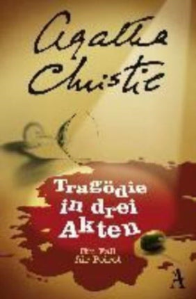 Tragodie in drei Akten