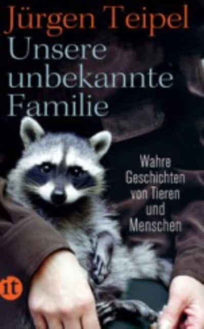 Unsere unbekannte Familie